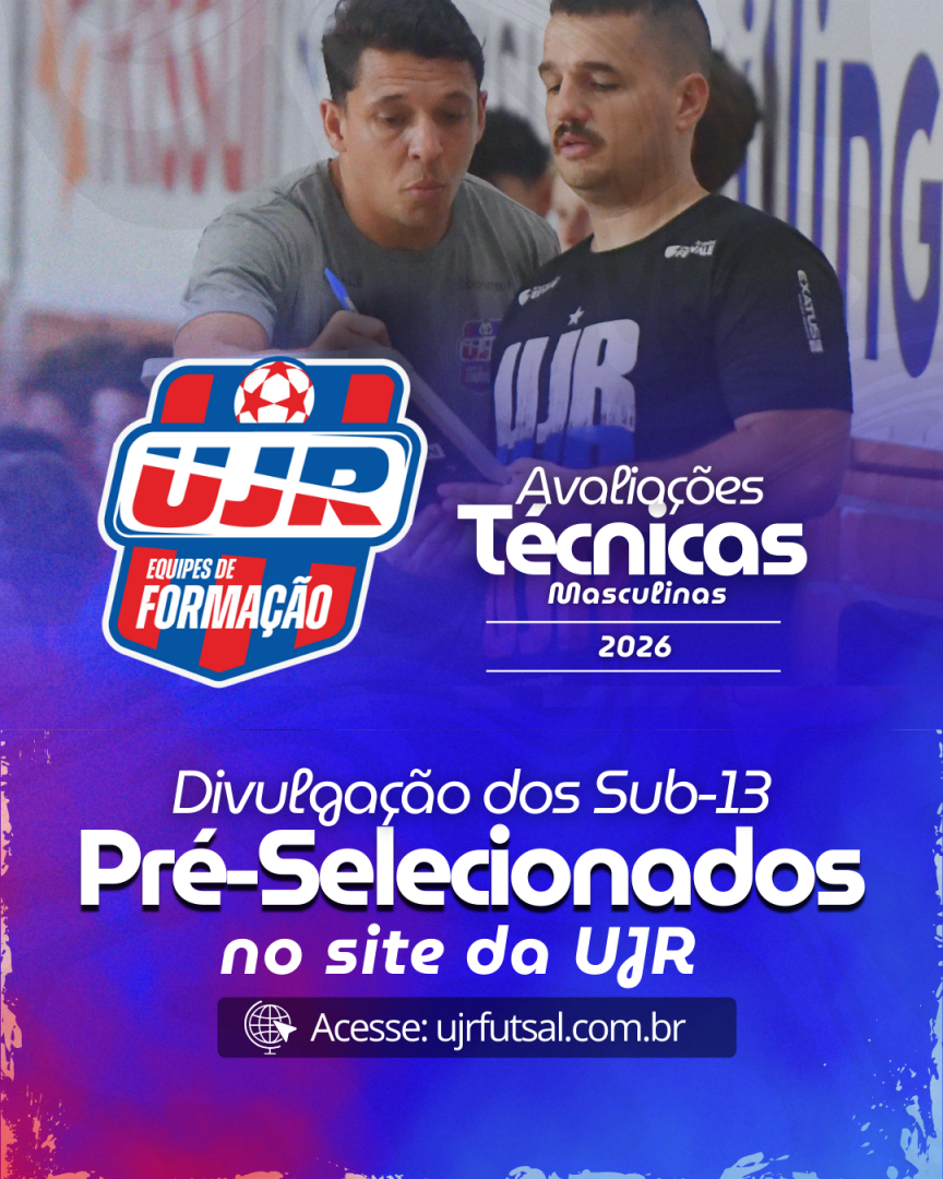 Avaliação Técnica 2026: pré-selecionados Sub-13